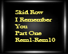 Skid Row-I Remember You