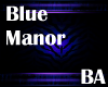[BA] Blue Manor