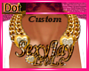!DT! SexyJay Cstmd Chain