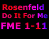 Rosenfeld - Do It For Me