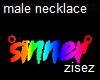 !Sinner Pride necklace M