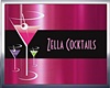 *Zella Cocktails Sign*