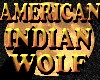 AMERICAN INDIAN WOLF