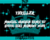 Thriller Remix Part 1