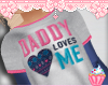 ! Daddy Loves Me Top
