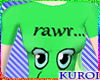 K! rAwR green (F)