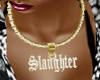 SC* Slaughter gold chain