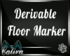 DERV Floor Marker