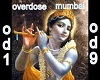 overdose mumbai 1