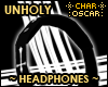!C Unholy - Headphones 1