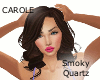 Carole - Smoky Quartz