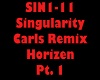 Singularity Remix Pt. 1