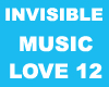 Invisible Music Love 12
