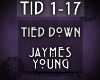 {TID} Tied Down
