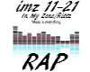 In My Zone - Rittz Pt2