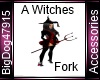 [BD] A Witches Fork