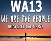 We Are The People