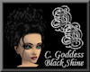 C. Goddess Black Shine