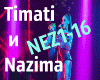 Nazima & Timati Nelzya