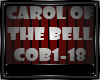 CAROL ON THE BELL