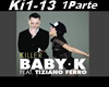 Ferro & Baby k  Killer
