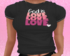 God is Love Tee