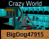 [BD] Crazy World