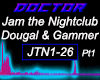 Jam the Nightclub Pt1