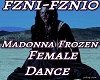Frozen Madonna+ FD