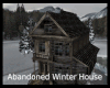 #Abandoned Winter House