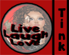 live laugh love ball