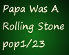 Papa Was a Rolling Stone