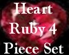 *Heart Ruby 4 Piece Set*