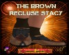 DM:BROWN RECLUSE STACY