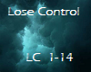 {R} Lose Control