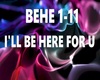 I'LL BE HERE FOR YOU