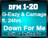 GEazy/Carnage: DownForMe