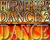 FURNITURE DANCE #2