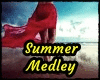 Summer Medley +D  P1