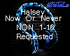 Halsey X Now Or Never