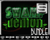 [S] Swamp Demon Bundle