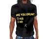 Are You Drunk? Men's Tee
