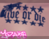 Y| Live Or Die Tattoo