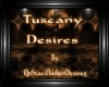 [SMS]TUSCANY DESIRES
