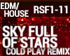 House -Sky Full of Stars