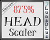 Lu) 87'5% Head Scaler