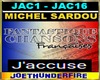 Sardou J'accuse