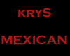 KRYS MEXICAN SINGLE ART