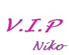 [Niko] Pink VIP sign