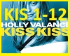 Holly Kiss Kiss + Dance